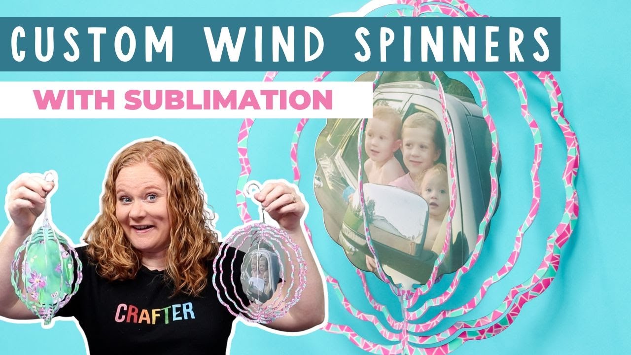 How to Make Custom Sublimation Wind Spinners 