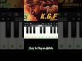 How to Play KGF Tune on Mobile | KGF BGM Easy Tutorial #piano