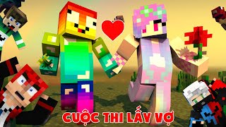 MINI GAME : CUỘC THI LẤY VỢ ** THỬ THÁCH NOOB TEAM TRỔ TÀI TÁN GÁI VÀ LẤY VỢ TRONG MINECRAFT