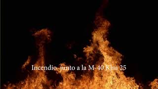Incendio posiblemente provocado M-40 15H10 Madrid España 24/07/2020 #canalevento #noticias
