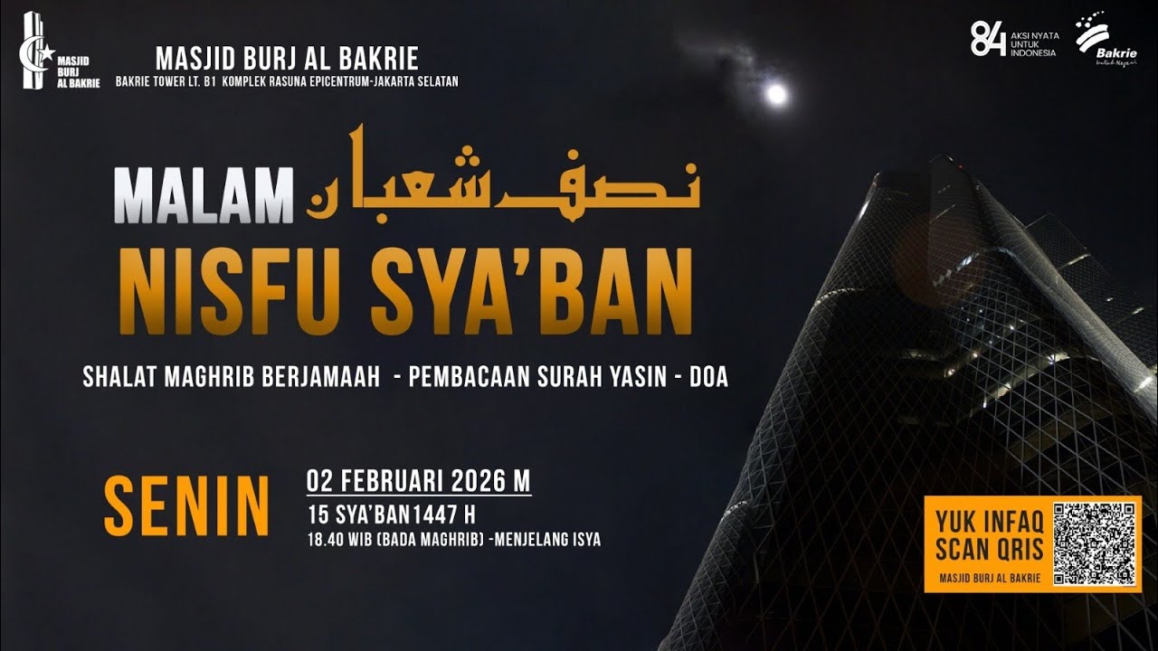 Malam Nisfu Sya'ban Bersama Di Masjid Burj Al Bakrie 🔴 Pembacaan Surah Yasin - Doa