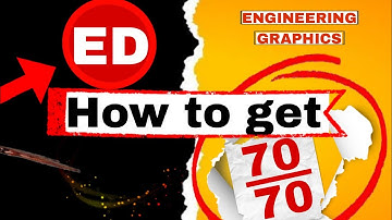 🎯 How to Get 70/70 IN Engineering graphics Exams | Full Marks Strategy 🎯 ED RGPV EXAM 