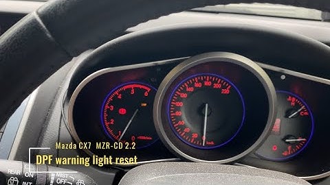 DPF warning light reset Mazda CX7