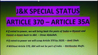 J&K special status - Article 370 - Article 35A
