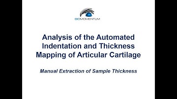 3D Normal Indentation Mapping Analysis - Part 2 - Manual Extraction of Sample Thickness