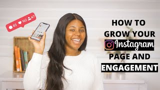 HOW TO GROW YOUR INSTAGRAM PAGE AND ENGAGEMENT ORGANICALLY IN 2020