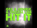 Gta henrix  digital lab  hit it original mix