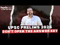 UPSC PRELIMS 2026 | DO NOT OPEN THE UPSC ANSWER KEY | SHUBHAM AGGARWAL SIR | @VidyapeethIAS