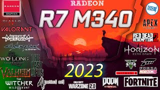 AMD Radeon R7 M340 in 15 Games  | 2023-2024