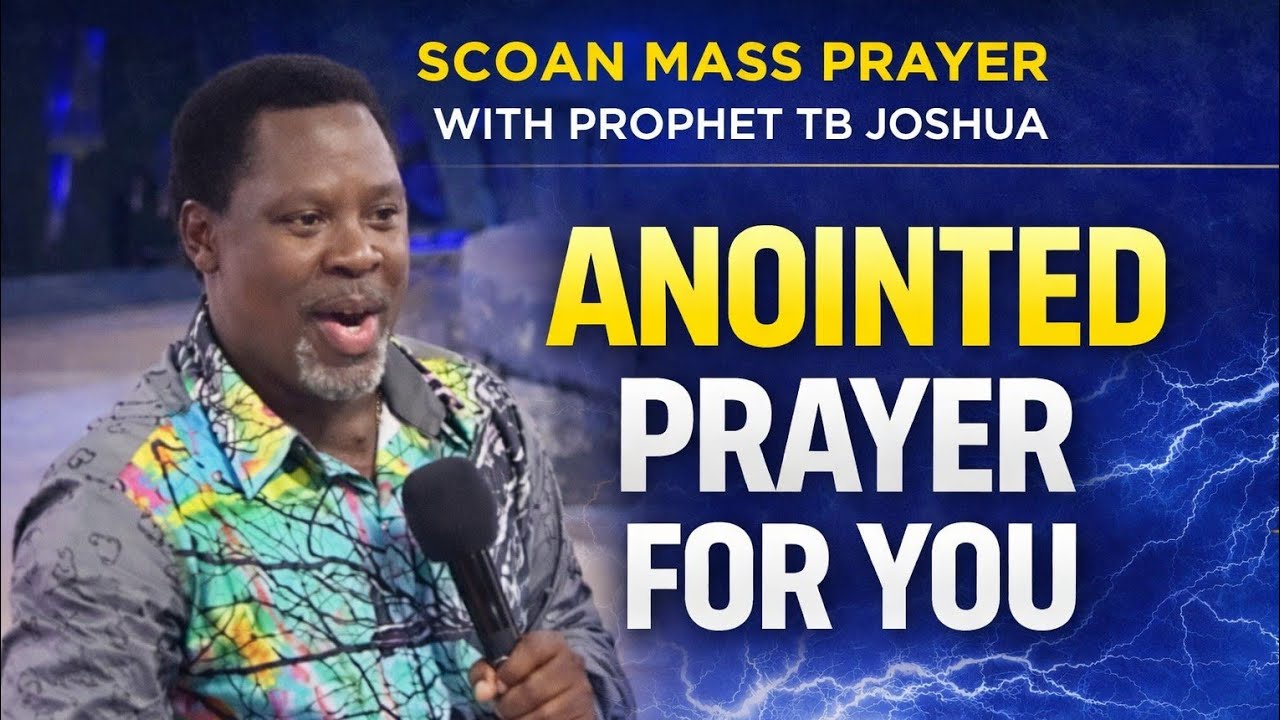 Pray this ANOINTED PRAYER now || Prophet TB Joshua - YouTube