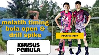 Cara melatih timing dan dril spike bola open