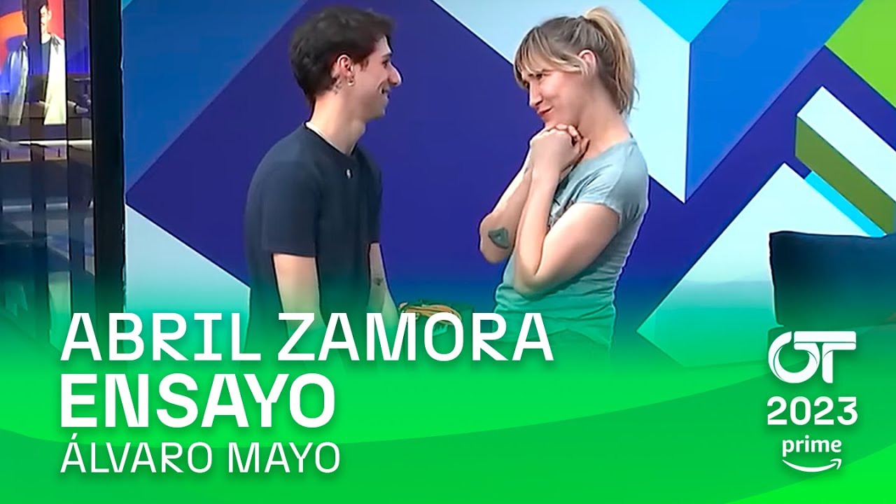 ENSAYO de ABRIL con ÁLVARO MAYO (9 enero) | OT 2023