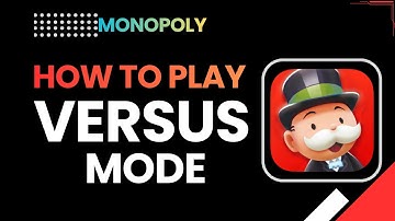 How to Play Versus Mode in MONOPOLY GO! (2026 Step-by-Step Guide)
