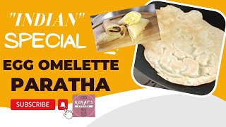 Indian Egg Omelette Paratha
