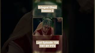 Ertugrul Ghazi in Urdu Dubbed | Last Episode 104 in #shorts | Season 2 | Ertugrul in Hindi Dubbed