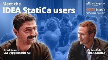 Meet the IDEA StatiCa users: Azad from CM Byggkonsult AB
