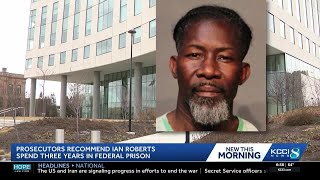 Federal prosecutors recommend 3-year prison sentence for Ian Roberts