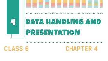 Data Handling & Presentation | Chapter 4 | Class 6 | Ganita Prakash | Page 79 to 85 | Explanation |