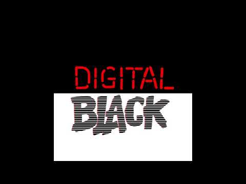 Digital Black