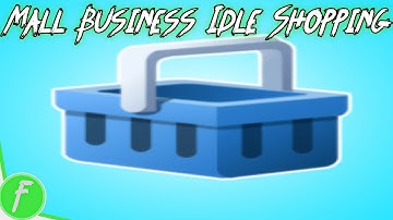 Mall Business Idle Shopping Gameplay HD (Android) | NO COMMENTARY