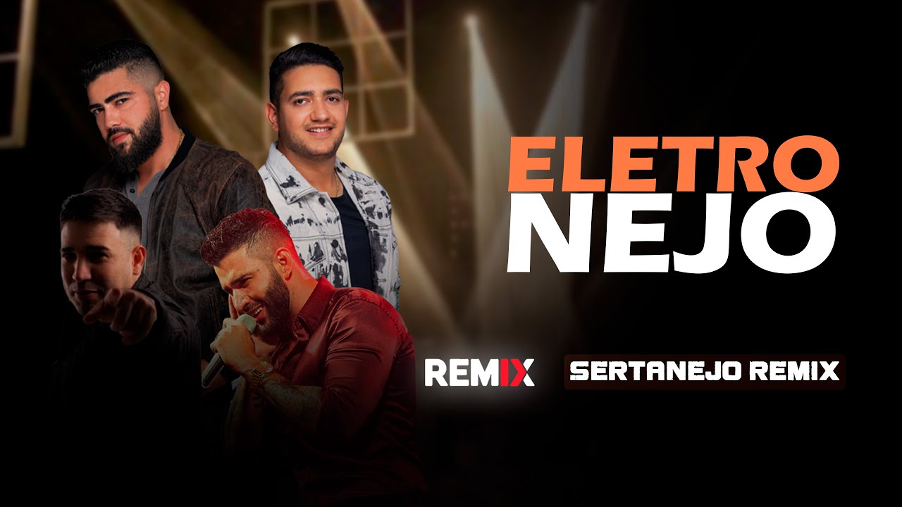 MEGA PANCADÃO | ELETRO-NEJO | Henrique & Juliano, Gusttavo Lima