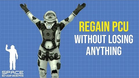 Space Engineers PCU Saving Trick, Regain PCU Without Losing Anything, Survival Building Tutorial