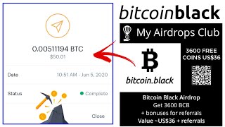Sign Up Bonus GET 3600 FREE COINS | Earn Free $36 | Without Invest BitcoinBlack Airdrop