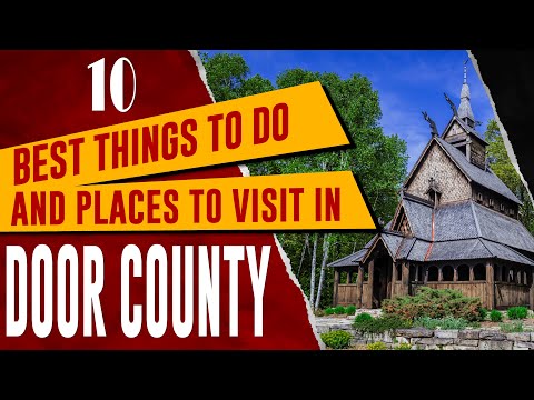 DOOR COUNTY, WISCONSIN - Top Things to Do | Best Places to Visit in Door County WI (Travel Guide)