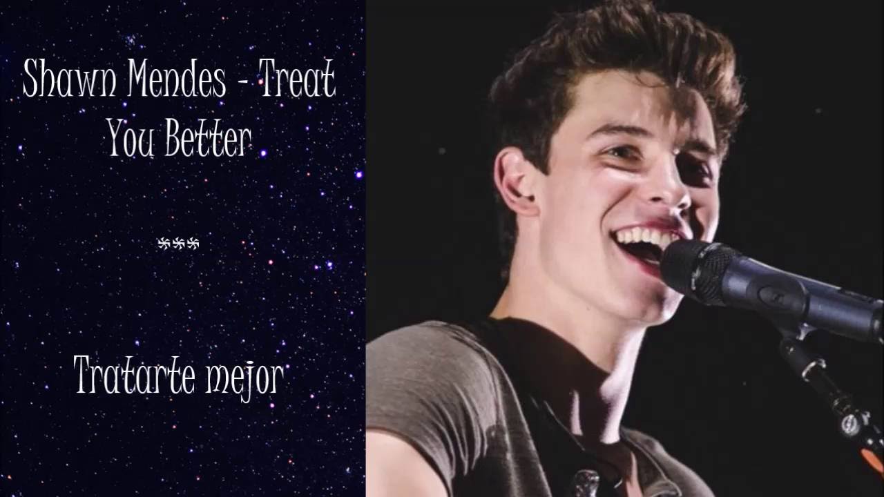 Shawn Mendes Treat You Better (live) lyrics english/spanish YouTube