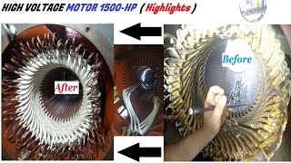 high voltage motor 1500 hp full rewind by ali tech work