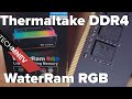 Память Thermaltake? WaterRam RGB DDR4 2x8Gb 3200Mhz (Hynix C-Die 3733Mhz)  BoilingMachine и YOUЗВЕРЬ