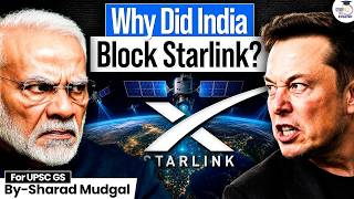 Why Is Elon Musk's Starlink Facing Restrictions in India | Security Risks Explained! | StudyIQ