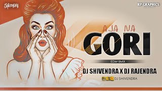 Aaja Na Gori Ab Jhan  Tarsa - Cg Remix - Dj Shivendra - Edm - DJ Rajendra