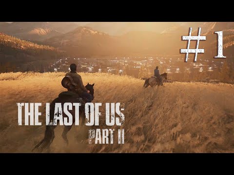 THE LAST OF US PARTⅡ　#1