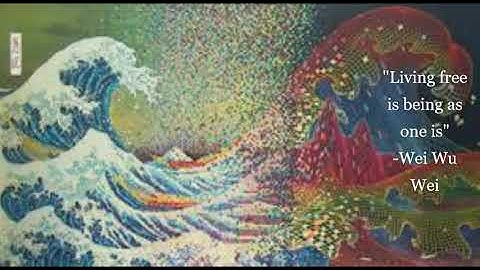Wei Wu Wei - All Else is Bondage (Part 3) ~ Non-Dualism, Taoism, Zen, Dzogchen
