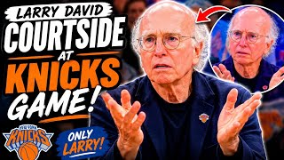Larry David Courtside at Knicks Spurs NBA Finals Game! 