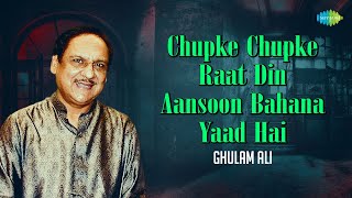 Chupke Chupke Raat Din Aansoon Bahana Yaad Hai | Ghulam Ali Ghazals | Old ghazals | Sad Ghazals screenshot 2