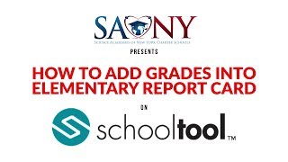 How to Add Grades into Elementary Report Card