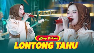 Ajeng Febria - Lontong Tahu Lontong Sate | OM. Nirwana