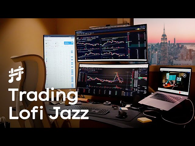 Trader's Lofi Jazz - Calm & Rich Jazz Music for Trading Session, Work, Study, Focus, Coding, Sleep class=