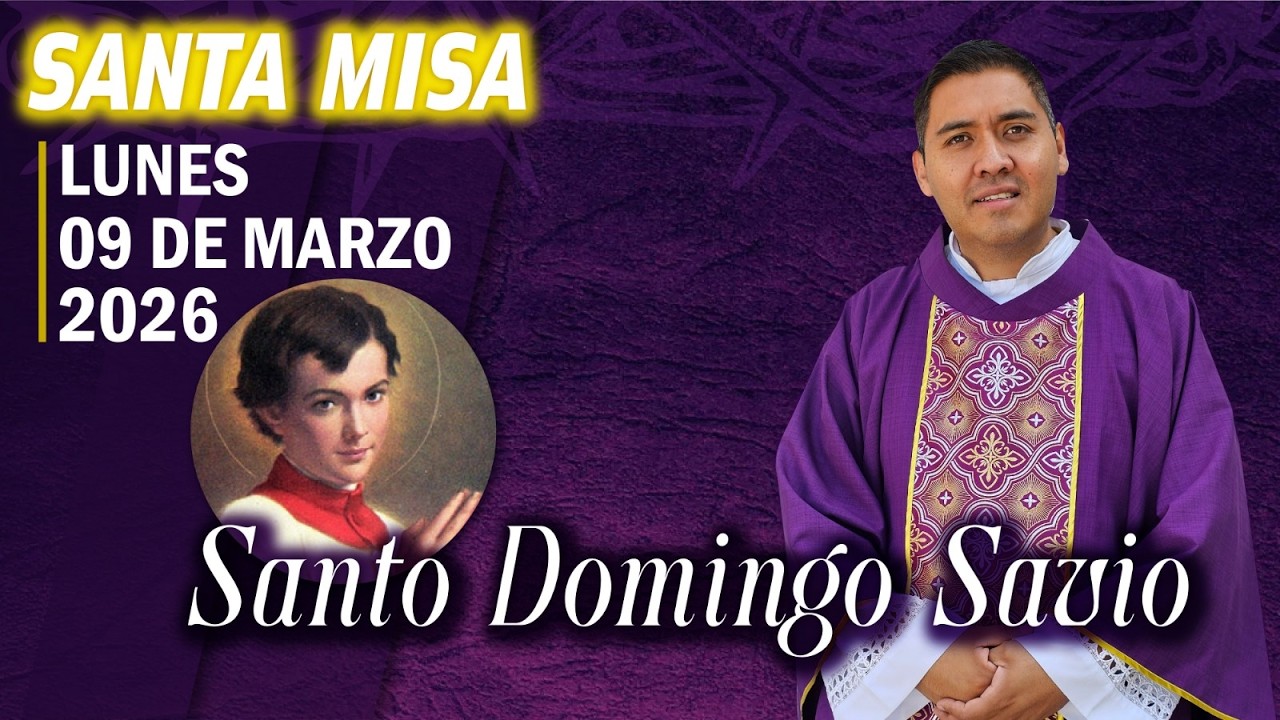 Santa Misa de Hoy Lunes 09 Marzo 2026 ✝️ Santo Domingo⛪️ #fe   #iglesiacatolica