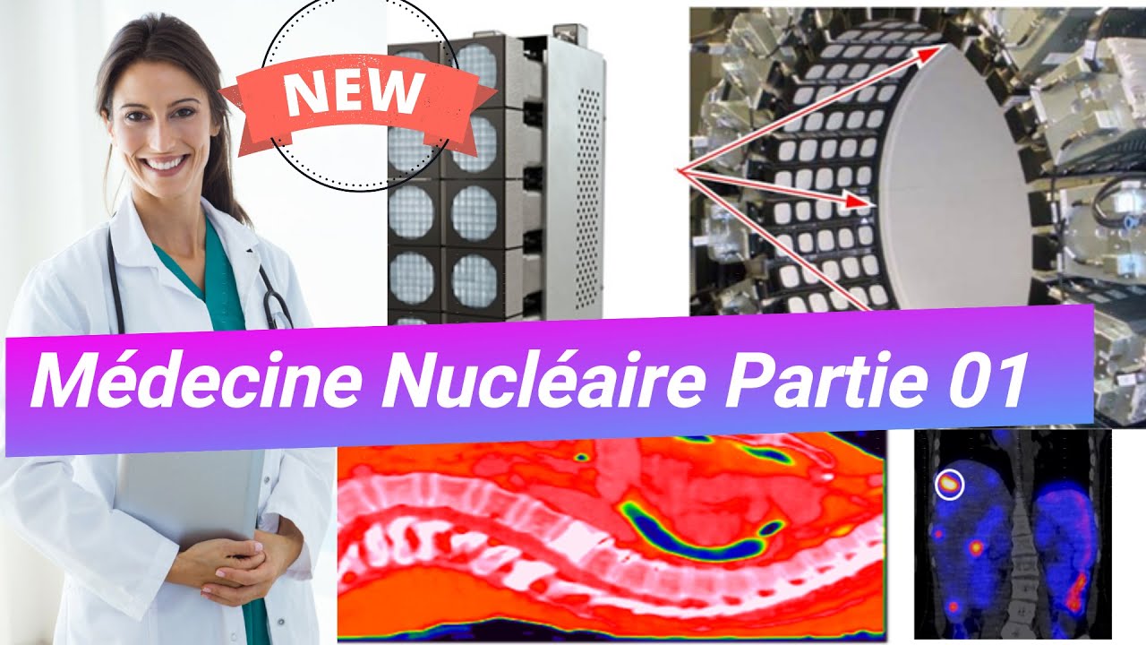[1 ] Imagerie En Médecine Nucléaire /Bases Physiques de la Radiologie et de l'Imagerie Médicale