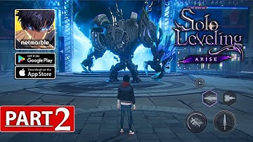 Solo Leveling: Arise [ENG] - ARPG Gameplay Part 2 (Android/iOS)
