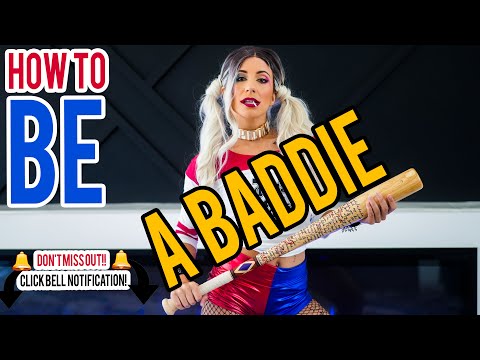 HOW to be a BADDIE // HOW to be CONFIDENT