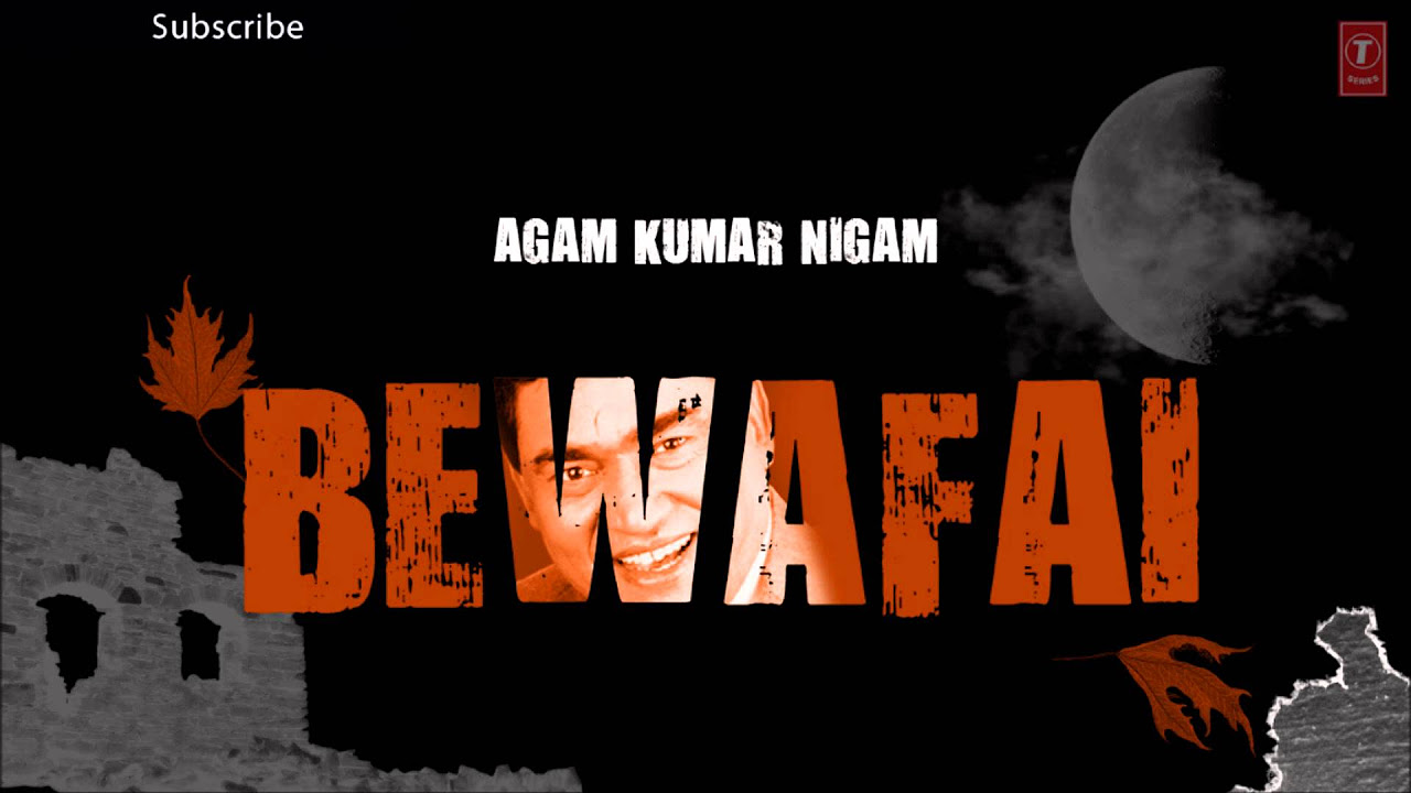 Uska Utna Naam Hua Hai Full Song Bewafai Album   Agam Kumar Nigam Sad Songs