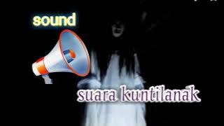 suara kuntilanak