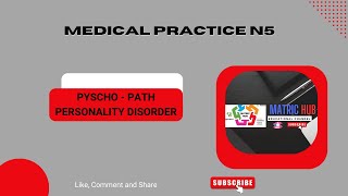 Medical Practice N5: Psychopath Personality Disorder.