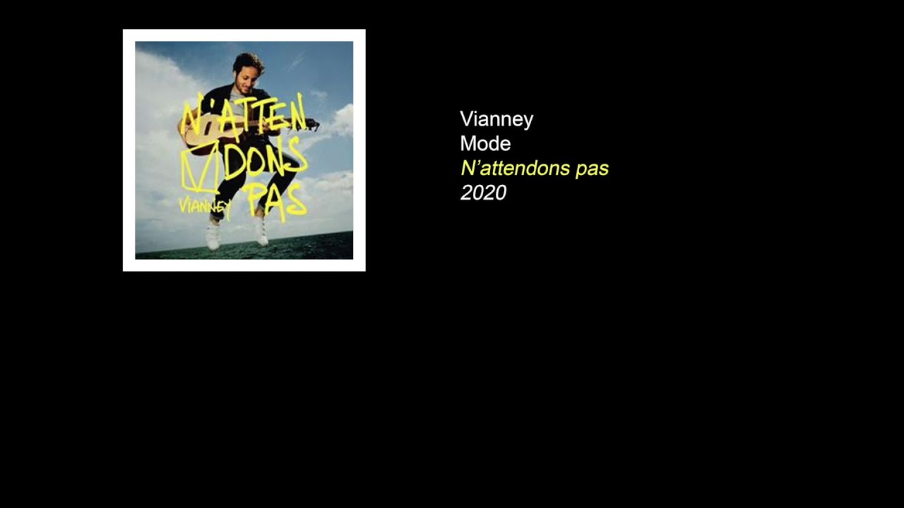 Ver Vianney Mode PAROLES/LYRICS (100% VÉRIFIÉES) HQ no YouTube Ver Vianney Mode PAROLES/LYRICS (100% VÉRIFIÉES) HQ no YouTube