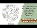 STD 9 | MATHEMATICS | CH-11 | SURFACE AREA AND VOLUME | EXERCISE 11.3 | PART - 13