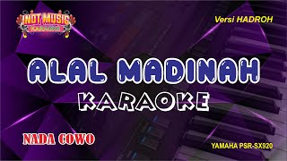 ALAL MADINAH - KARAOKE (NADA COWO)